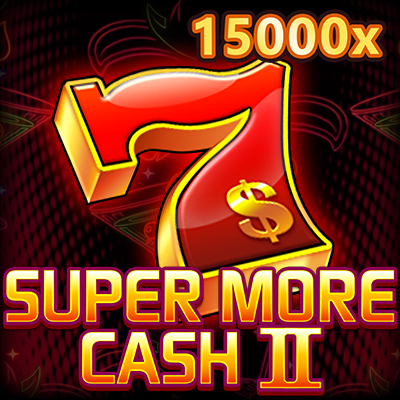 Super More Cash II